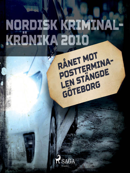 Title details for Rånet mot postterminalen stängde Göteborg by Diverse - Wait list